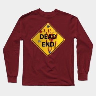 Dead End Long Sleeve T-Shirt